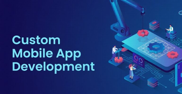 Custom Mobile App Development Services in O’Fallon